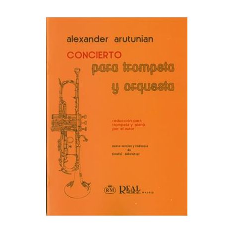 Alexander Arutunian: Concierto Para Trompeta Y Orquesta (Reduccion Para Trompetay Piano)