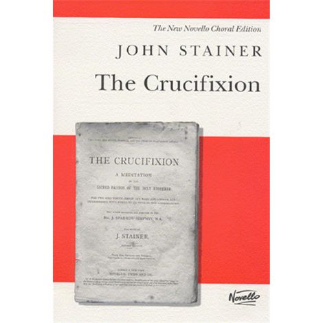 John Stainer: The Crucifixion (SATB)