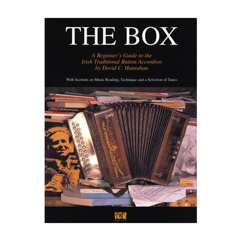 David C. Hanrahan: The Box - A Beginner's Guide To The Irish Traditional Button Accordion