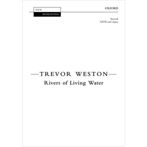 Trevor Weston: Rivers of Living Water