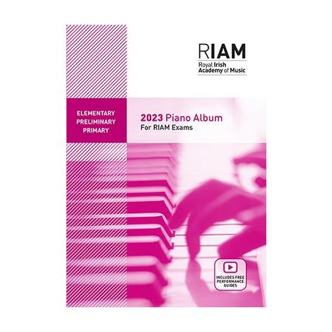 RIAM Piano Album: Elementary, Primary & Preliminary 2023