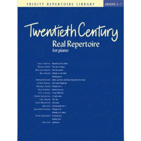Twentieth Century Real Repertoire For Piano (Grades 5-7)