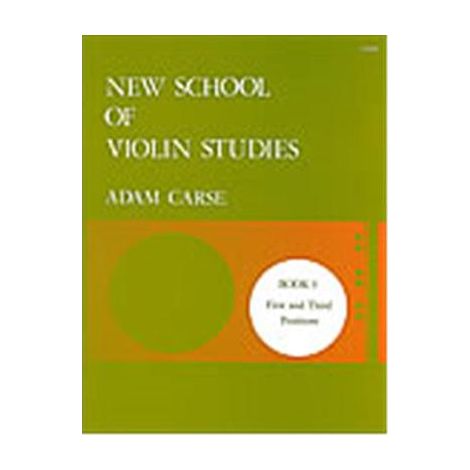 CARSE: NEW SCHOOL OF VIOLIN STUDIES BOOK 3