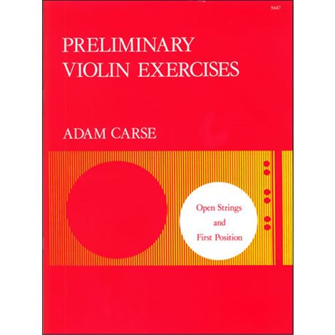 Preliminary Violin Exercises - Carse, Adam
