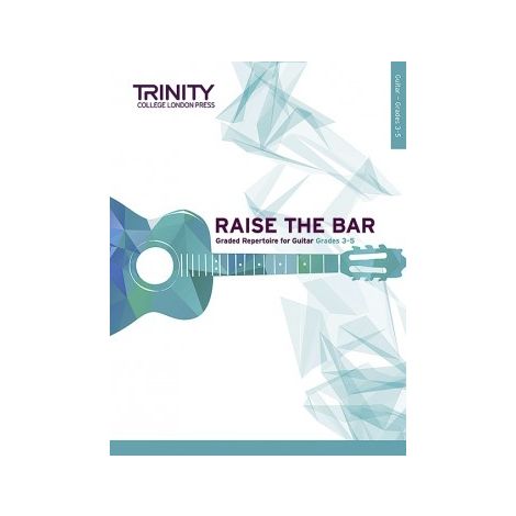 TCL Trinity College London Raise the Bar Guitar book 2 (Grades 3 - 5)