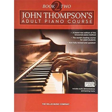 John Thompson'S Adult Piano Course: Book Two and Audio