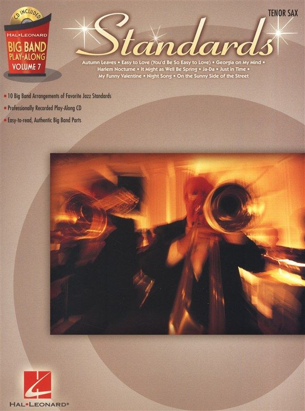 Big Band Play-Along Volume 7: Standards - Tenor Saxophone Opus 2