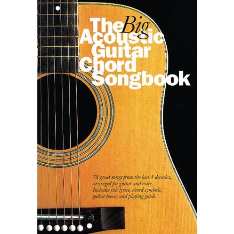 The Big Acoustic Guitar Chord Songbook Lyrics & Chords Book