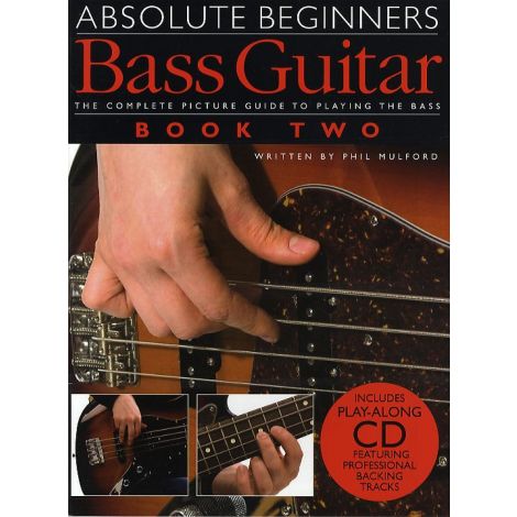 Absolute Beginners: Bass Guitar - Book Two