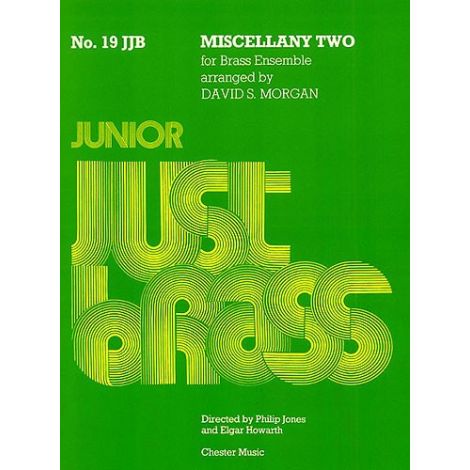 Junior Just Brass 19: Miscellany Two (Score/Parts)
