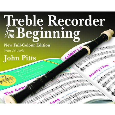 John Pitts: Treble Recorder From The Beginning - Pupil Book (Revised Full-Colour Edition)