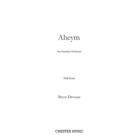 Bryce Dessner: Aheym For Chamber Orchestra