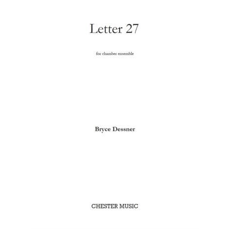 Bryce Dessner: Letter 27 (Score/Parts)