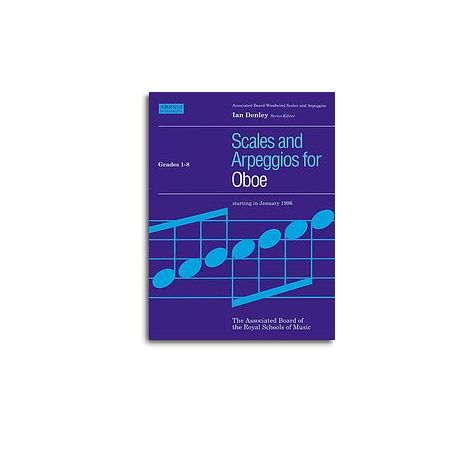 Scales And Arpeggios For Oboe Grades 1-8