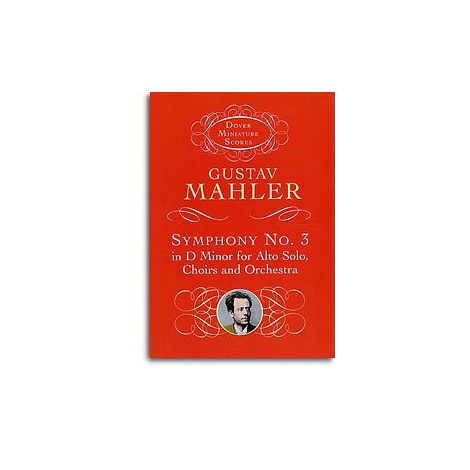 Gustav Mahler: Symphony No.3 In D Minor (Miniature Score)