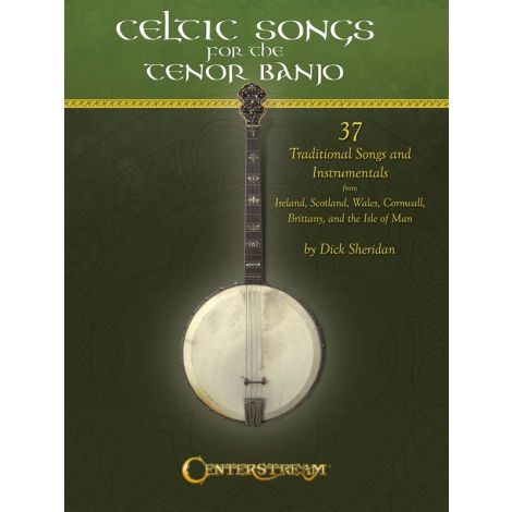 Celtic Songs For The Tenor Banjo