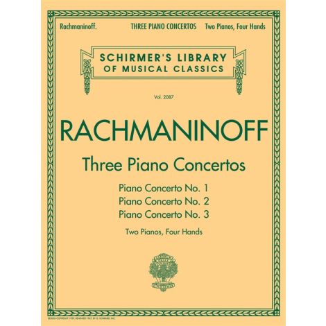 Sergei Rachmaninoff: Three Piano Concertos - Nos. 1, 2 And 3