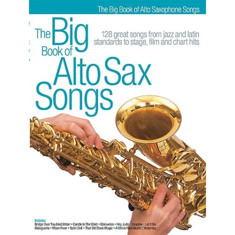 The Big Book Of Alto Sax Songs