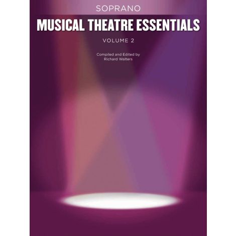 Musical Theatre Essentials: Soprano - Volume 2 (Book Only)