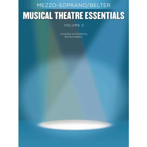 Musical Theatre Essentials: Mezzo-Soprano - Volume 2 (Book Only)
