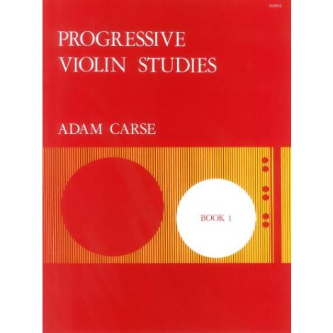 Carse: Progressive Violin Studies. Book 1