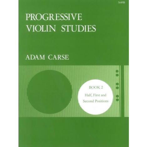 Carse: Progressive Violin Studies. Book 2