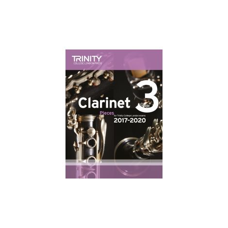 Trinity Clarinet Exams 2017-2020 Grade 3 Score+pt