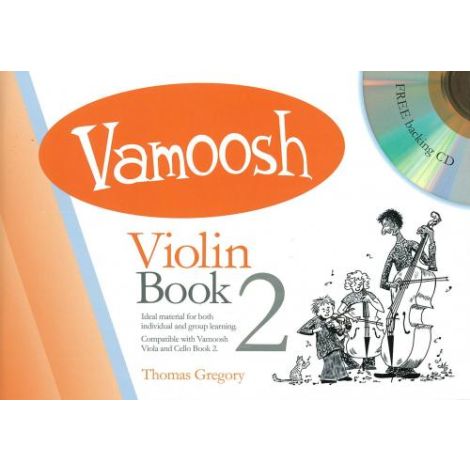 Gregory: Vamoosh Violin Book 2 Book & CD