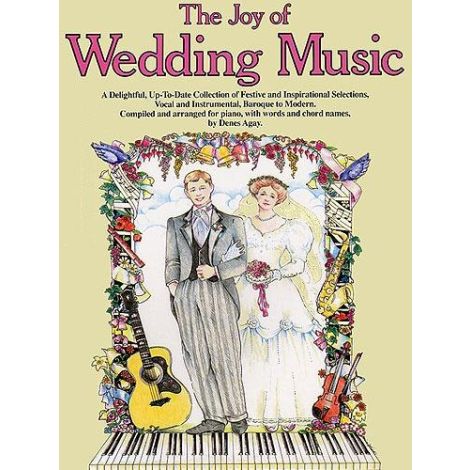 The Joy Of Wedding Music