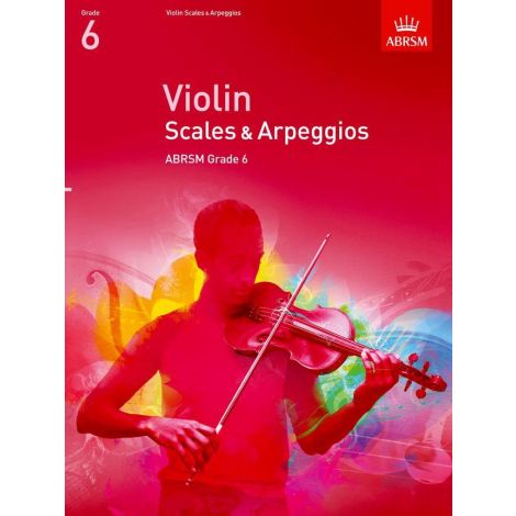 ABRSM Violin Scales & Arpeggios Grade 6 (From 2012)